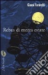 Rebus di mezza estate libro