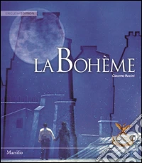 La Bohème. Ediz. inglese