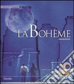 La Bohème. Ediz. inglese libro