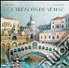 Les trésors de Venise. Libro pop-up. Ediz. illustrata libro