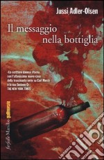 Il messaggio nella bottiglia libro