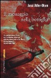 Il messaggio nella bottiglia libro