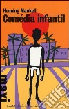 Comédia infantil libro di Mankell Henning