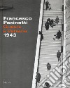 Francesco Pasinetti. Questa è Venezia. 1943. Ediz. illustrata libro