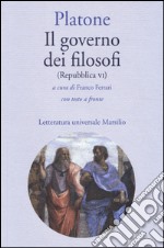 Il governo dei filosofi (Repubblica VI). Testo greco a fronte