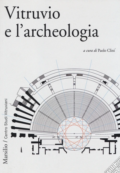 Vitruvio e l'archeologia