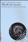 Filosofia del nascosto. Costruire, pensare, abitare nel sottosuolo libro