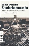 Sonderkommando. Diario di un crematorio di Auschwitz, 1944 libro