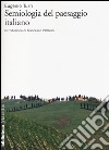 Semiologia del paesaggio italiano libro