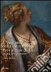 Il Veronese della pinacoteca provinciale di Bari. Storia, arte, restauro libro