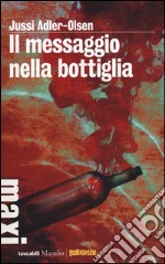 Il messaggio nella bottiglia libro