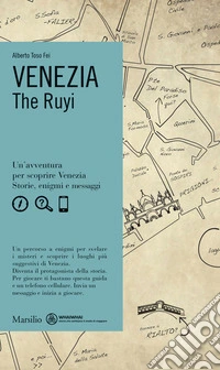 Venezia. The Ruyi