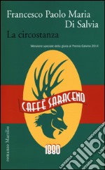 La circostanza