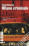 Milano Criminale libro