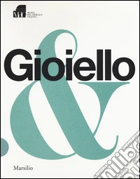 Gioiello & 1. Ediz. illustrata