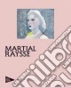 Martial Raysse. Ediz. inglese