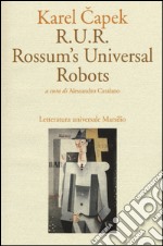 R.U.R. Rossum's Universal Robots libro