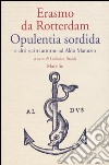 Opulentia sordida e altri scritti attorno ad Aldo Manuzio libro