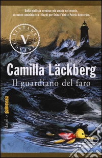 Il guardiano del faro. I delitti di Fjällbacka. Vol. 7 libro