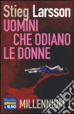 Uomini che odiano le donne. Millennium. Vol. 1 libro