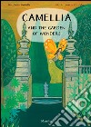 Camellia and the garden of wonders libro