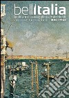 Bell'Italia. La pittura di paesaggio dai Macchiaioli ai Neovedutisti veneti, 1850-1950. Ediz. illustrata libro
