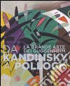 Da Kandinsky a Pollock. La grande arte dei Guggenheim. Catalogo della mostra (Firenze, 19 marzo-24 luglio 2016). Ediz. illustrata libro