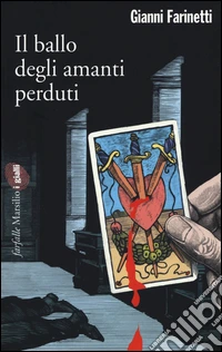 Il ballo degli amanti perduti libro