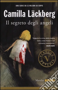 Il segreto degli angeli. I delitti di Fjällbacka. Vol. 8 libro