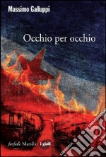 Occhio per occhio libro