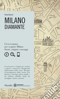 Milano. Diamante