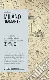 Milano. Diamante libro