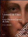 Léonard de Vinci et Gian Giacomo Caprotti, dit Salaï. L'énigme d'un tableau libro