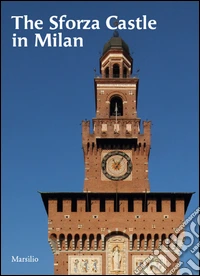 The Sforza castle in Milan