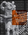 Restoring Venice. The church of the Madonna dell'Orto-Restauri per Venezia. La chiesa della Madonna dell'Orto. Ediz. bilingue libro