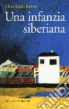 Una infanzia siberiana libro