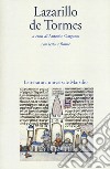 Lazarillo de Tormes libro di Gargano A. (cur.)