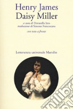 Daisy Miller. Testo inglese a fronte libro