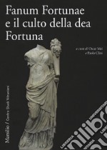 Fanum Fortunae e il culto della dea Fortuna