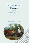 Favole (libri I-VI). Con testo a fronte libro