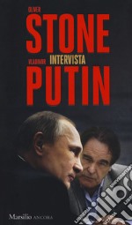 Oliver Stone intervista Vladimir Putin