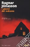 I giorni del vulcano libro