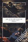 Art, faith and medicine in Tintoretto's Venice. Catalogo della mostra (Venezia, 6 settembre 2018-6 gennaio 2019). Ediz. a colori libro