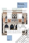 Venice. Cinema Teatro Italia. Restoration and repurposing. Ediz. illustrata libro