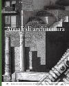 Annali di architettura (2017). Vol. 29 libro