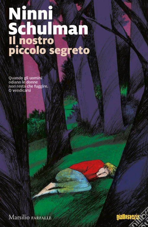 Il nostro piccolo segreto. Le inchieste di Magdalena Hansson. Vol. 2