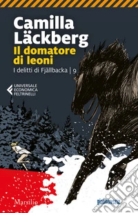 Il domatore di leoni. I delitti di Fjällbacka. Vol. 9 libro