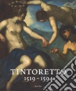 Tintoretto (1519-1594). Catalogo della mostra (Venezia, 7 settembre 2018-6 gennaio 2019). Ediz. inglese