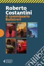 Il commissario Balistreri: Tu sei il male-Alle radici del male-Il male non dimentica-La moglie perfetta-Ballando nel buio-Da molto lontano libro