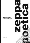 Zeppa poetica. Quindici sonetti di Andrea Zepponi libro